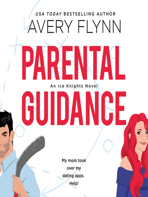 Title details for Parental Guidance by Avery Flynn - Wait list